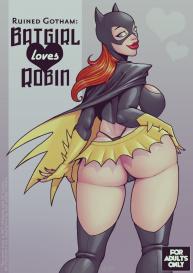 Ruined Gotham – Batgirl Loves Robin #1