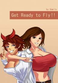 Get Ready To Fly!! #1