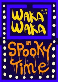 Waka Waka – Spooky Time #1