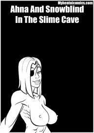 Ahna And Snowblind In The Slime Cave #1