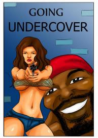 Going Undercover #1