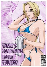 There’s Something About Tsunade #1