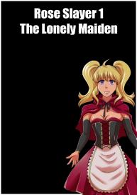 Rose Slayer 1 – The Lonely Maiden #1