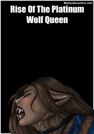Rise Of The Platinum Wolf Queen #1