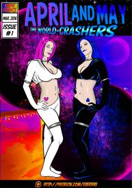 April And May 1 – The World-Crashers #1