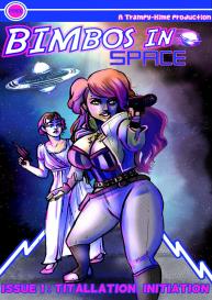 Bimbos In Space 1 – Titillation Initiation #1