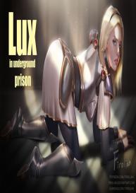 Lux In Underground Prison #1