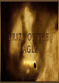 Prize Of The Eagle – Prologue #1
