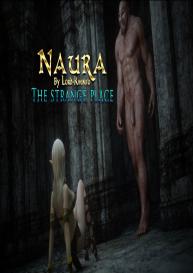 Naura – The Strange Place #1