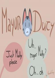 Mayor Duty #1