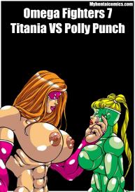 Omega Fighters 7 – Titania VS Polly Punch #1