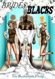 Brides & Blacks 1 – The Bachelorette Party #1