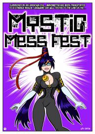 Mystic Mess Fest #1