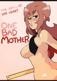The Key To Her Heart 19 – One Bad Mother #1