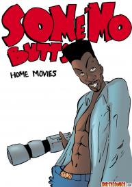 Some Mo Butts 1 – Home Movies #1