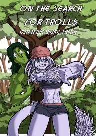 On The Search For Trolls #1