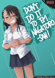 Don’t Do It To ‘Em Nagatoro-San #1