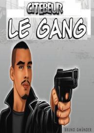 Le Gang 1 #1