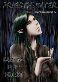 Priesthunter 2 – Camping In The Forest #1
