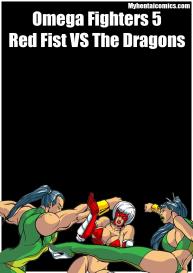 Omega Fighters 5 – Red Fist VS The Dragons #1