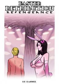 Easter Retribution Revengeance #1