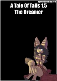 A Tale Of Tails 1.5 – The Dreamer #1