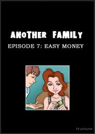 Another Family 7 – Easy Money #1