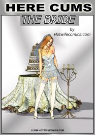 Here Cums The Bride #1