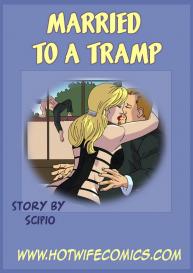 Married To A Tramp #1