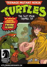 The Slut From Channel Six 3 – Teenage Mutant Ninja Turtles #1